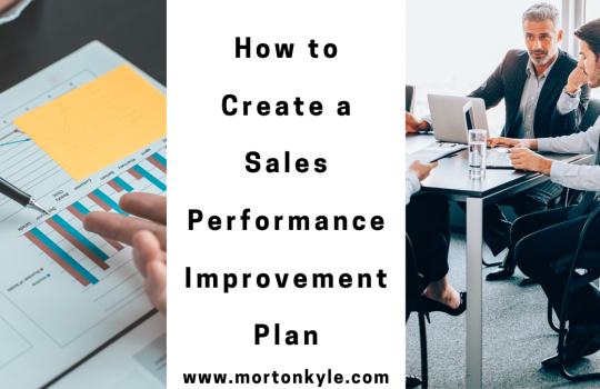 Sales Improvement for Sales Leaders | How to Create a Sales Performance Improvement Plan